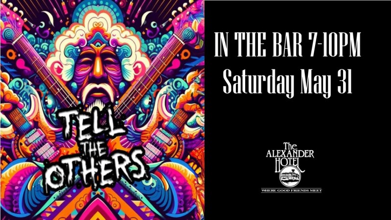 Tell the Others - May 31