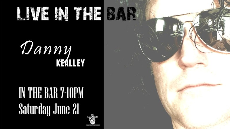 Danny Kealley  - June 21