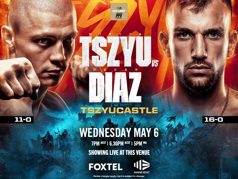 TSZYU v DIAZ - MAY 8